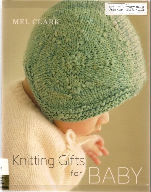 Knitting Gifts for Baby