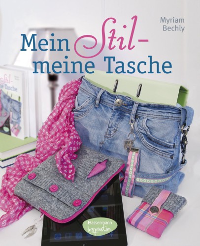 Mein Stil - meine Tasche