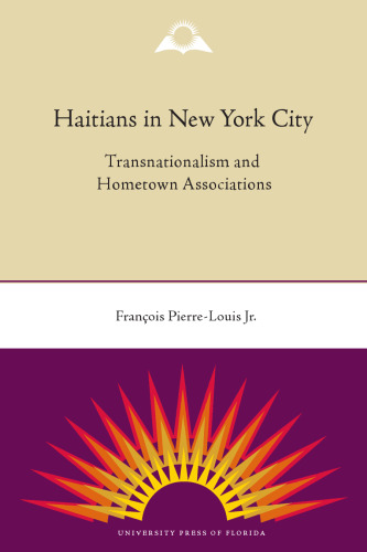 Haitians in New York City: Transnationalism and Hometown Associations