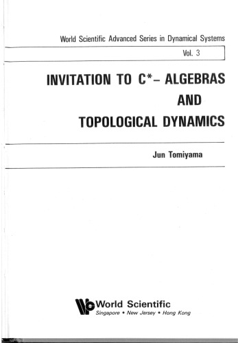 Invitation To C*-Algebras And Topological Dynamics