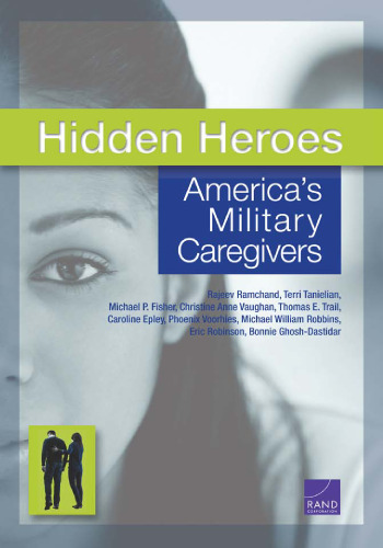 Hidden Heroes: America's Military Caregivers