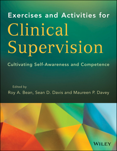 Clinical Supervision Activities for Increasing Competence and Self-Awareness