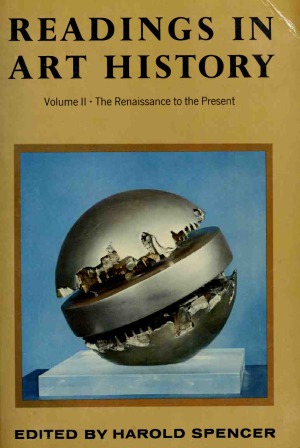 Readings in Art History. The Renaissance to the Present