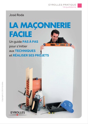 La maçonnerie facile