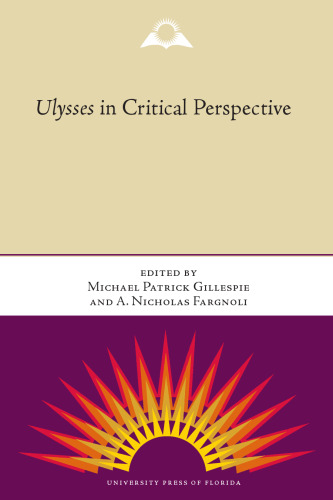 Ulysses in Critical Perspective