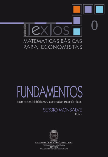 Matemáticas básicas para economistas: Fundamentos