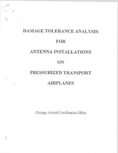 Damage Tolerance Analysis for Antenna Installations on Pressurized Transport Airplanes