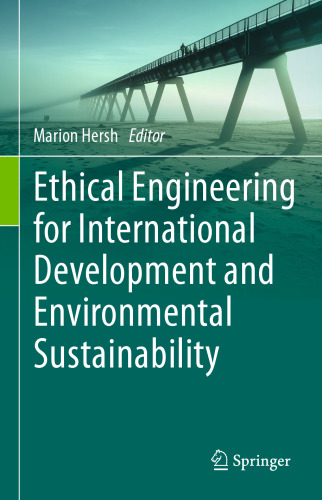 Ethical Engineering for International Development and Environmental Sustainability