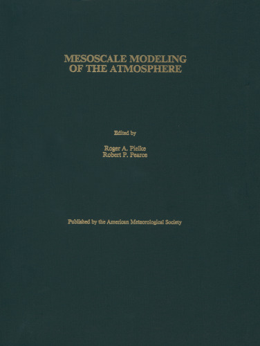 Mesoscale Modeling of the Atmosphere