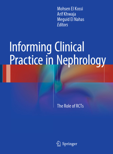 Informing Clinical Practice in Nephrology: The Role of RCTs