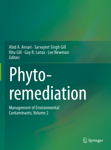 Phytoremediation: Management of Environmental Contaminants, Volume 2