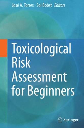 Toxicological Risk Assessment for Beginners