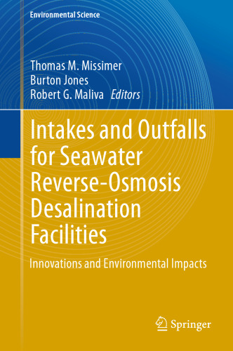 Intakes and Outfalls for Seawater Reverse-Osmosis Desalination Facilities: Innovations and Environmental Impacts