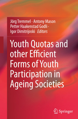 Youth Quotas and other Efficient Forms of Youth Participation in Ageing Societies