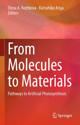 From Molecules to Materials: Pathways to Artificial Photosynthesis