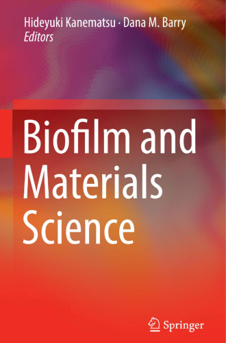 Biofilm and Materials Science