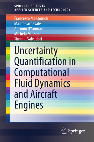 Uncertainty Quantification in Computational Fluid Dynamics and Aircraft Engines