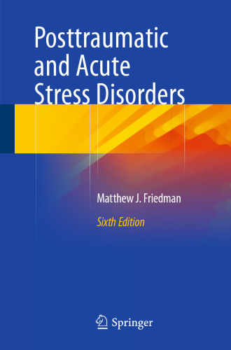 Posttraumatic and Acute Stress Disorders