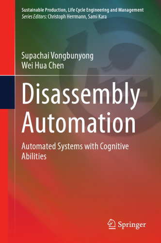 Disassembly Automation: Automated Systems with Cognitive Abilities
