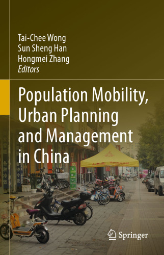 Population Mobility, Urban Planning and Management in China