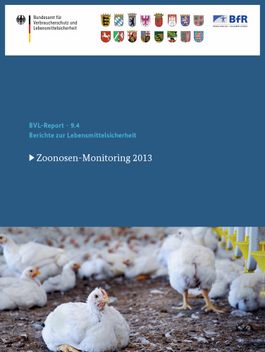 Berichte zur Lebensmittelsicherheit 2013: Zoonosen-Monitoring