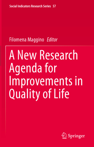 A New Research Agenda for Improvements in Quality of Life