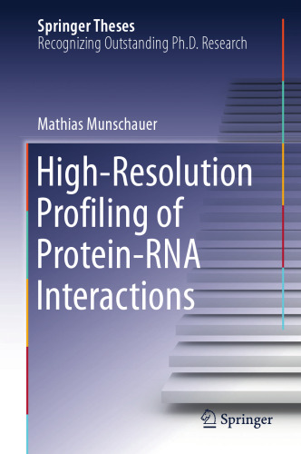 High-Resolution Profiling of Protein-RNA Interactions