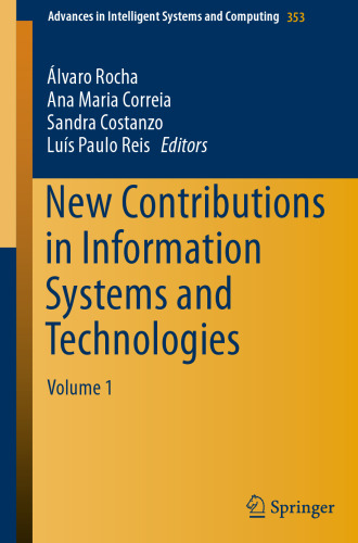 New Contributions in Information Systems and Technologies: Volume 1