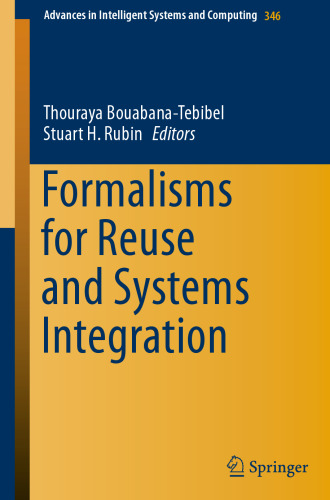 Formalisms for Reuse and Systems Integration