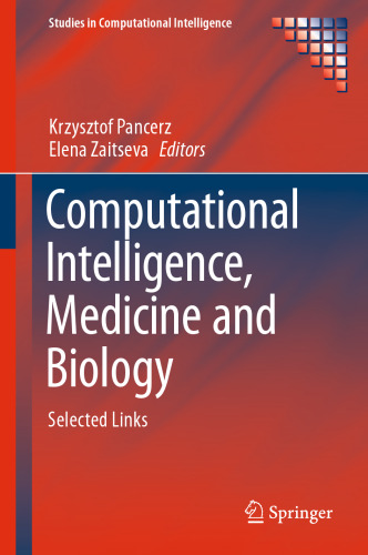 Computational Intelligence, Medicine and Biology: Selected Links