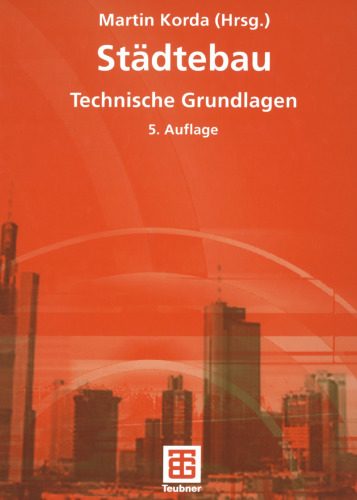 Städtebau: Technische Grundlagen