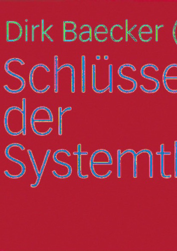 Schlüsselwerke der Systemtheorie