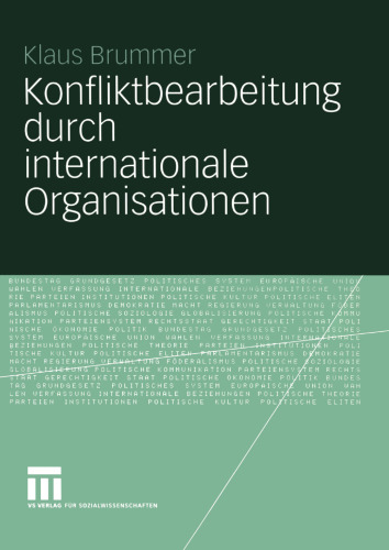 Konfliktbearbeitung durch internationale Organisationen