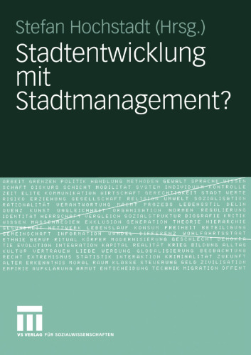 Stadtentwicklung mit Stadtmanagement?