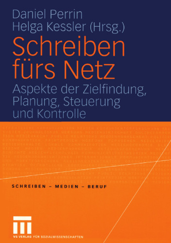 Schreiben fürs Netz: Aspeke der Zielfindung, Planung, Steuerung und Kontrolle