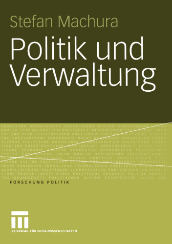 Politik und Verwaltung