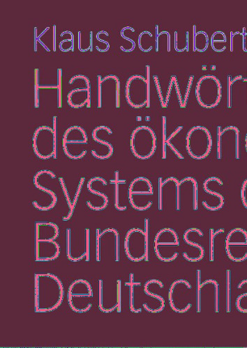 Handwörterbuch des ökonomischen Systems der Bundesrepublik Deutschland