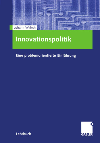 Innovationspolitik: Eine problemorientierte Einführung