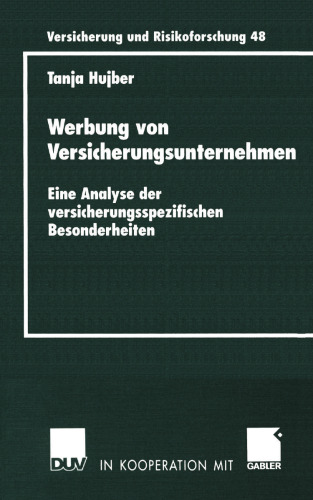 Werbung von Versicherungsunternehmen: Eine Analyse der versicherungsspezifischen Besonderheiten