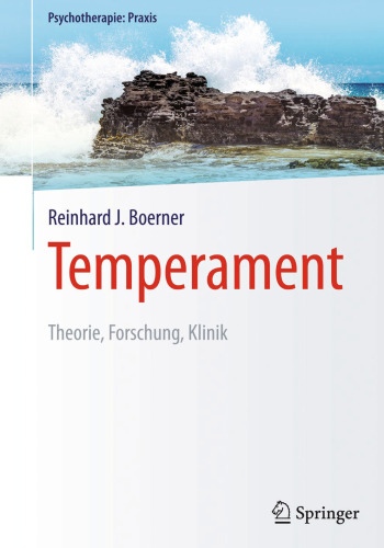 Temperament: Theorie, Forschung, Klinik