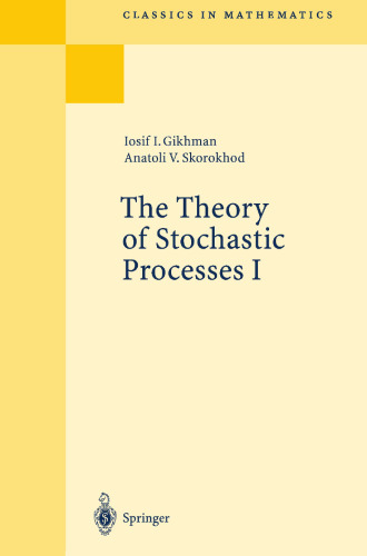 The Theory of Stochastic Processes I