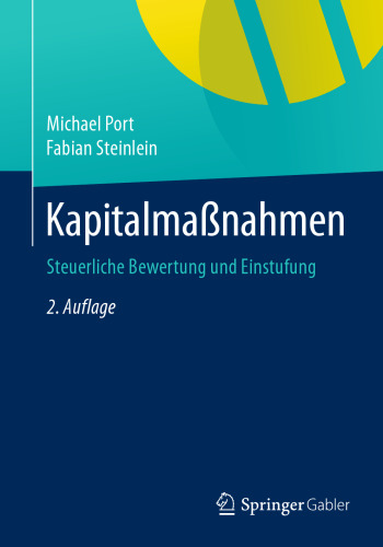 Kapitalmaßnahmen: Steuerliche Bewertung und Einstufung