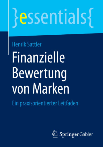 Finanzielle Bewertung von Marken: Ein praxisorientierter Leitfaden