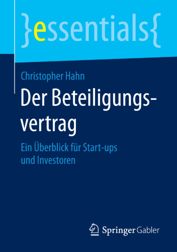 Der Beteiligungsvertrag: Ein Überblick für Start-ups und Investoren