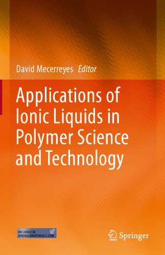 Applications of Ionic Liquids in Polymer Science and Technology