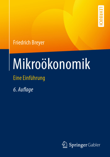 Mikroökonomik: Eine Einführung