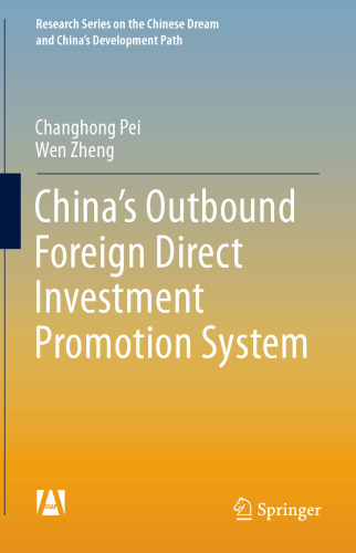 China’s Outbound Foreign Direct Investment Promotion System