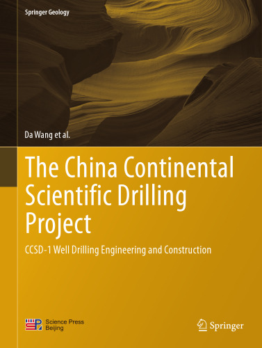The China Continental Scientific Drilling Project: CCSD-1 Well Drilling Engineering and Construction