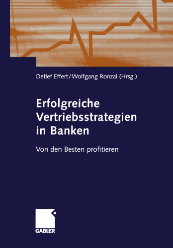 Erfolgreiche Vertriebsstrategien in Banken: Von den Besten profitieren