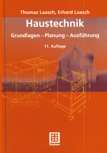 Haustechnik: Grundlagen — Planung — Ausführung